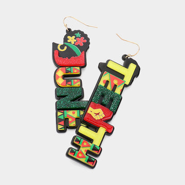 Juneteenth Message Dangle Earrings